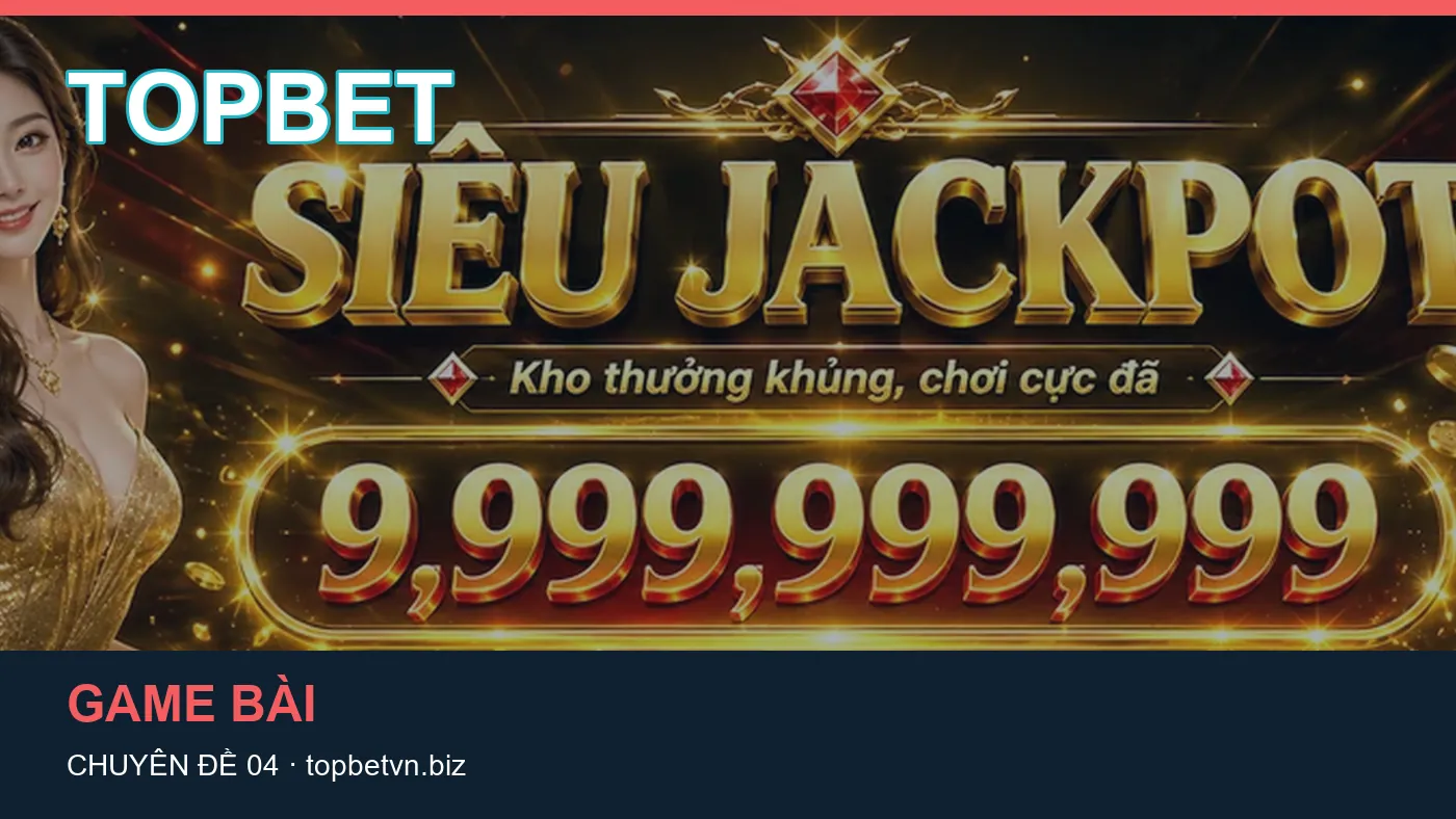 Hình minh họa bài viết TOPBET